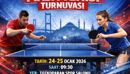 İstanbul Büyükler Takım ve Ferdi İl Birinciliği Masa Tenisi Turnuvası