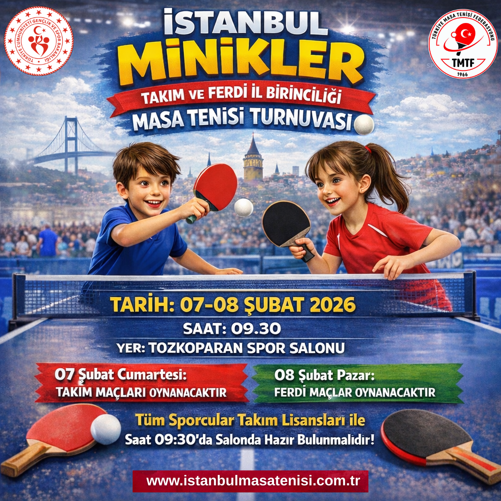 istanbul minikler takım ve ferdi masa tenisi turnuvası