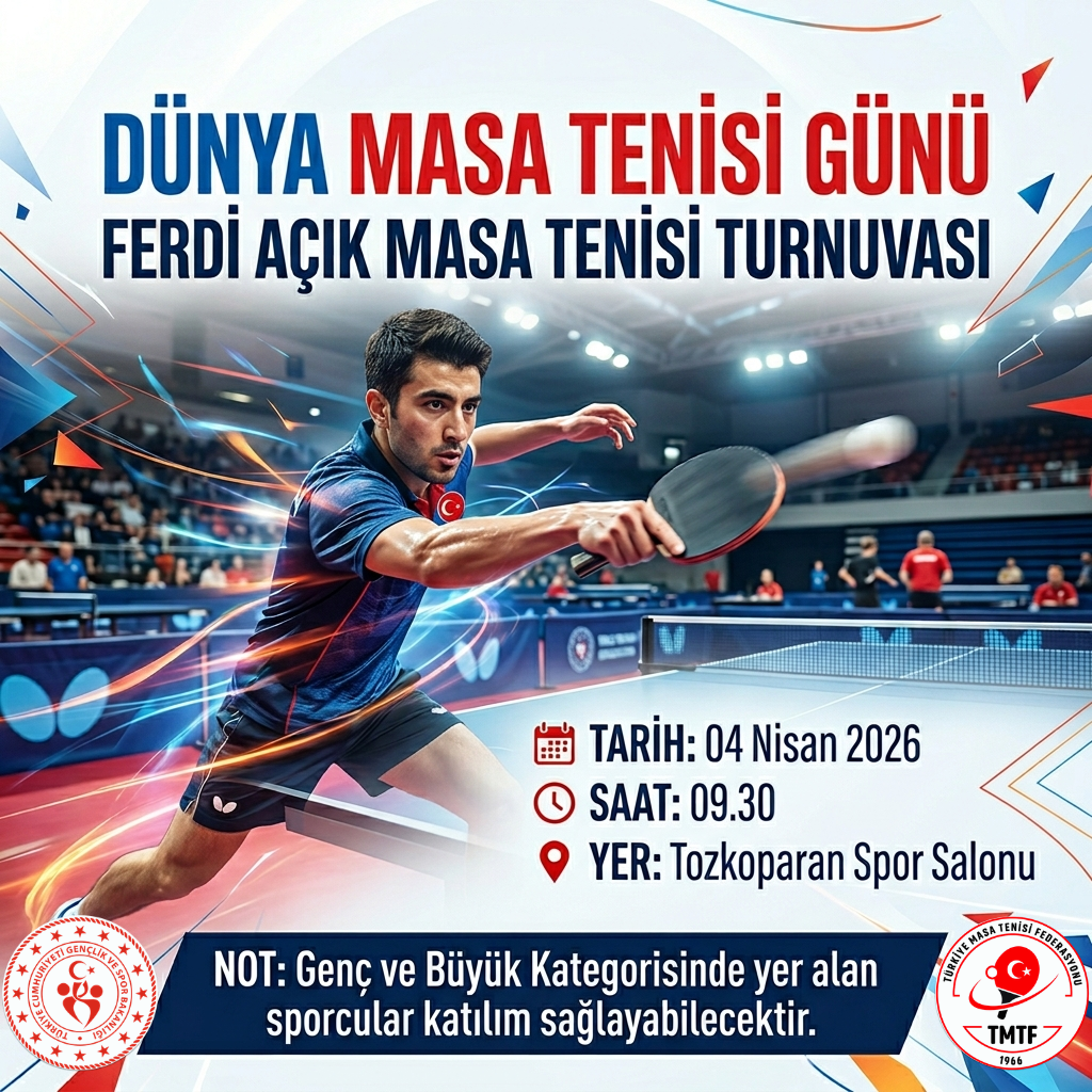 dünya masa tenisi günü ferdi açık masa tenisi turnuvası