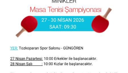 Spor Şehri İstanbul Okul Spor Kulüpleri Ligi Minikler Masa Tenisi Şampiyonası Yapılacaktır